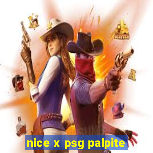 nice x psg palpite